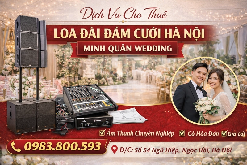 cho thuê loa đài đám cưới hà nội