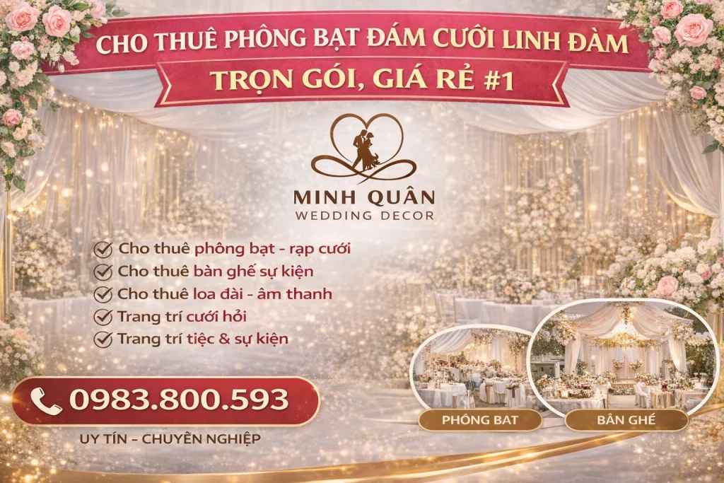 Cho thuê phông bạt đám cưới Linh Đàm trọn gói, giá rẻ #1