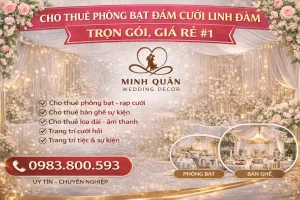 Cho thuê phông bạt đám cưới Linh Đàm trọn gói, giá rẻ #1